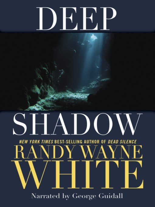 Title details for Deep Shadow by Randy Wayne White - Available